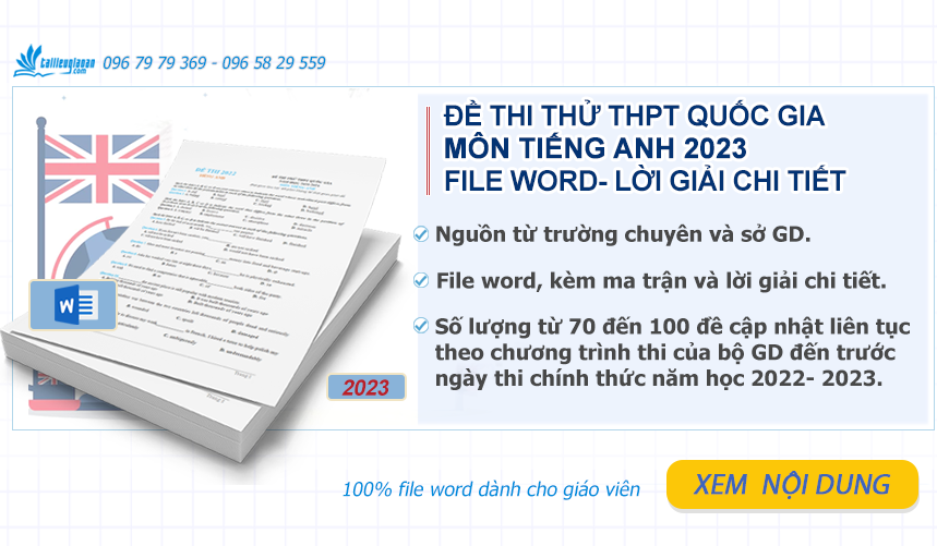 Đề thi thử THPT quốc gia 2023 tiếng anh- file word- lời giải chi tiết
